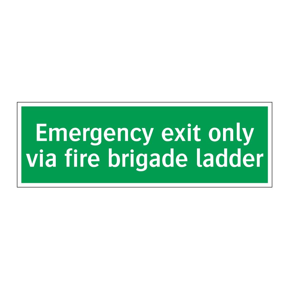 Emergency exit only via fire brigade ladder