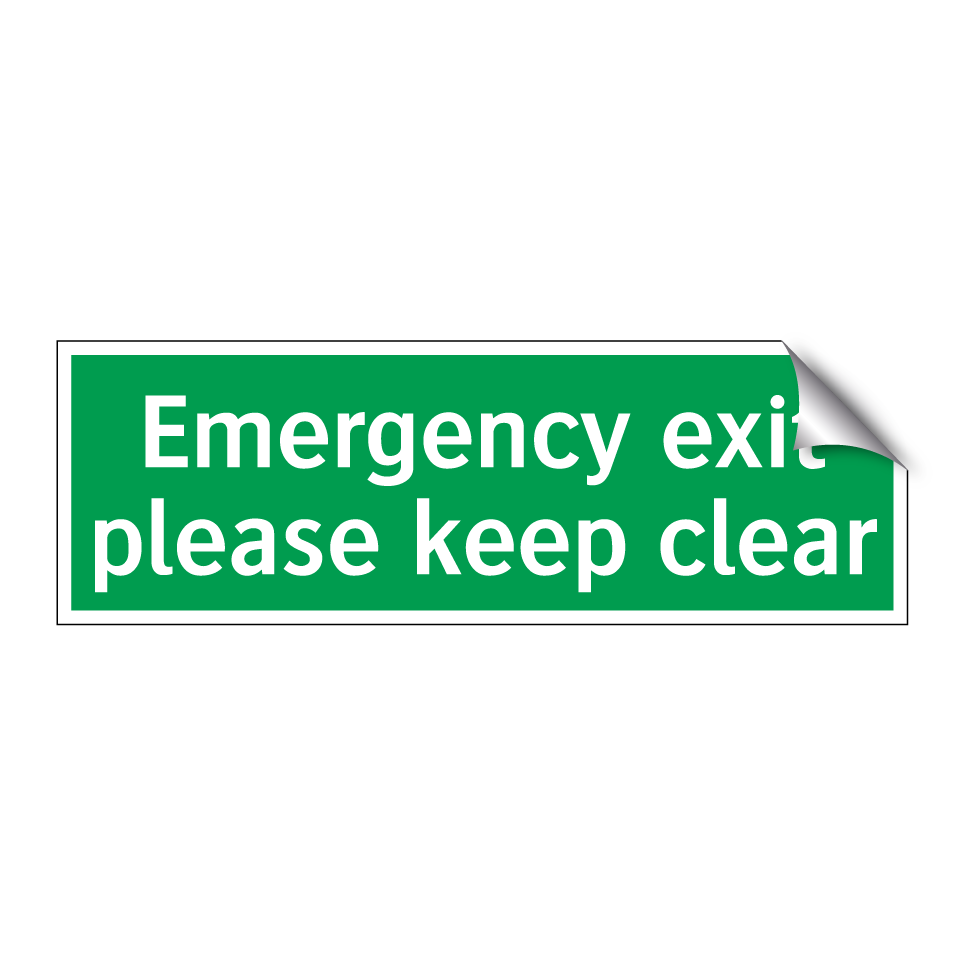 Emergency exit please keep clear