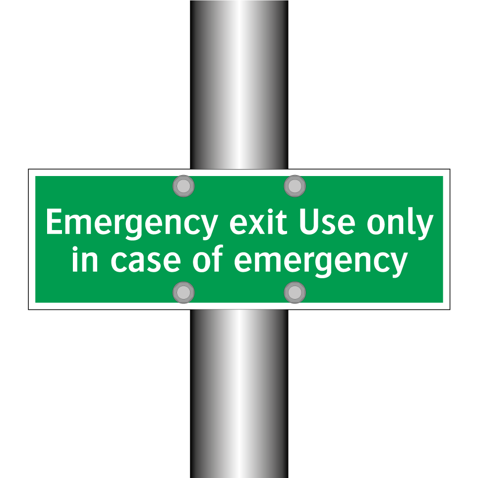 Emergency exit Use only in case of emergency