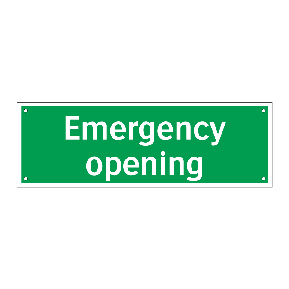 Emergency opening