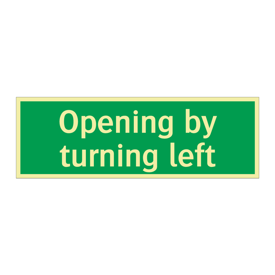 Opening by turning left