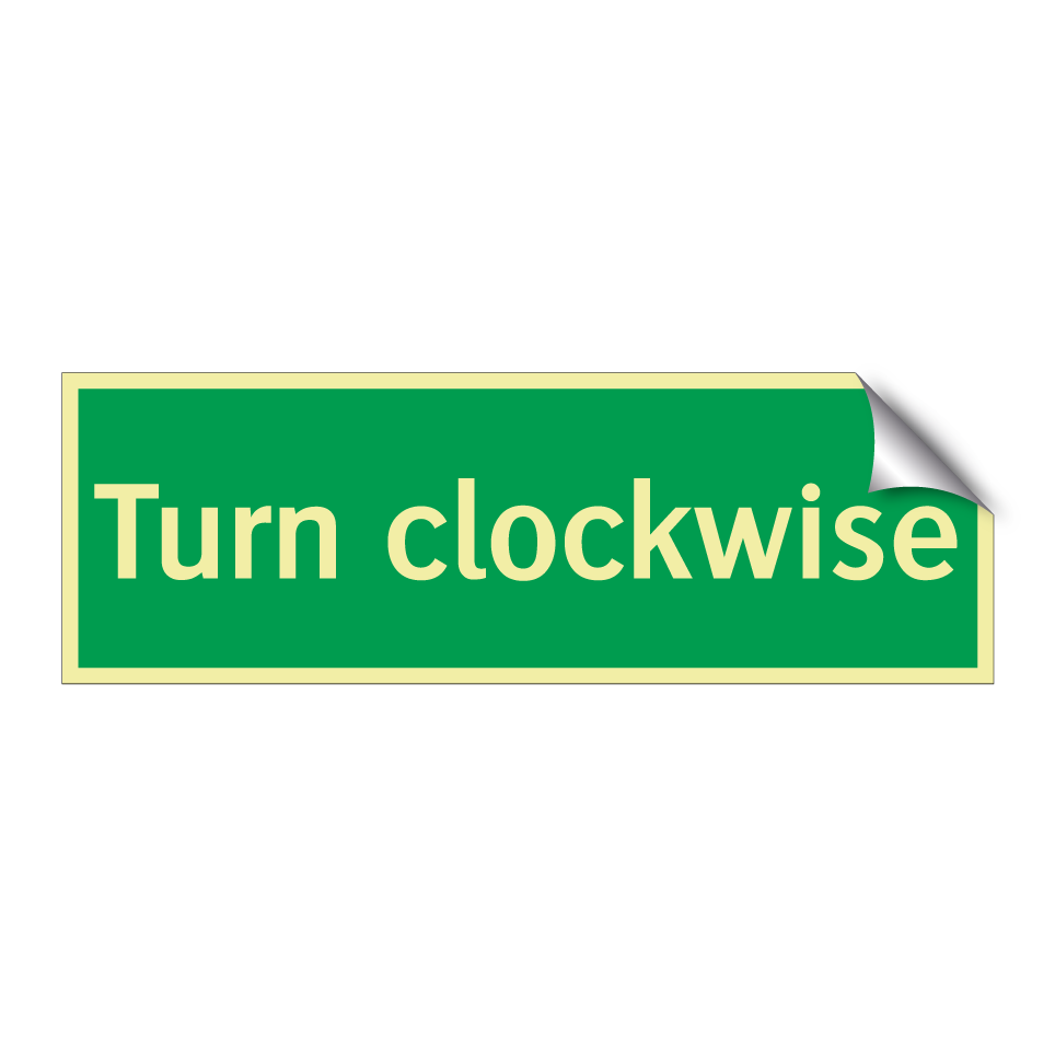 Turn clockwise