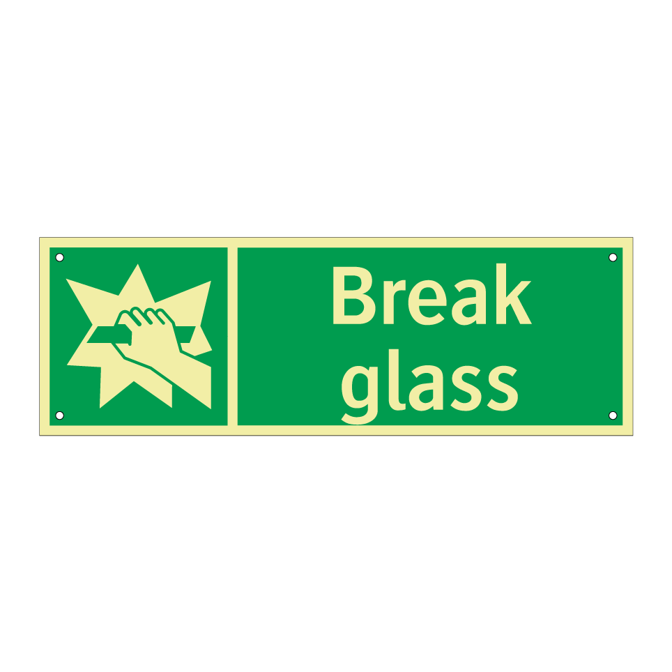 Break glass