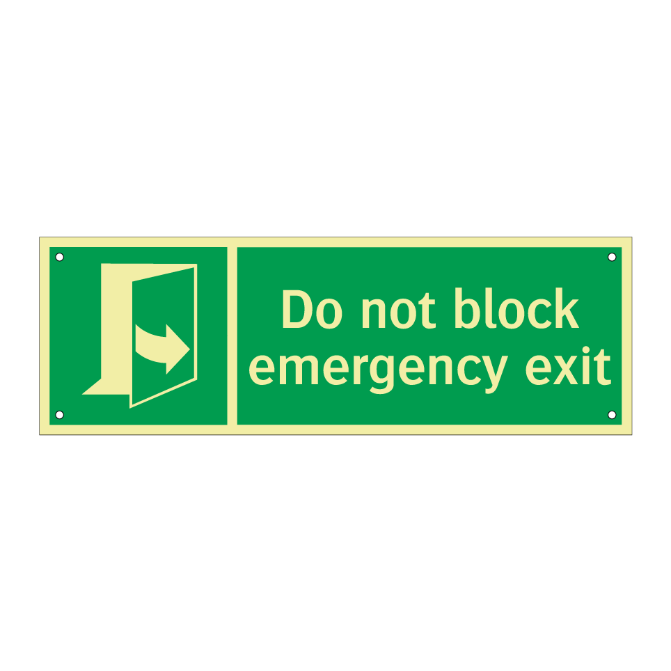 Do not block emergency exit