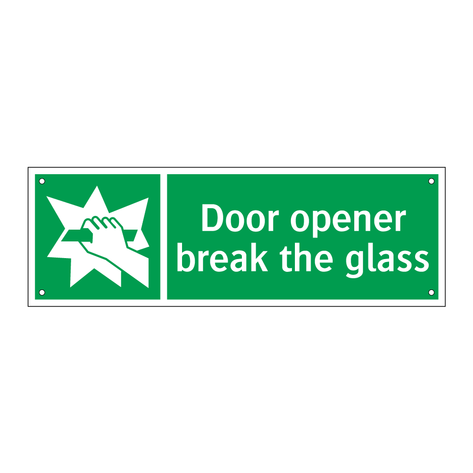Door opener break the glass