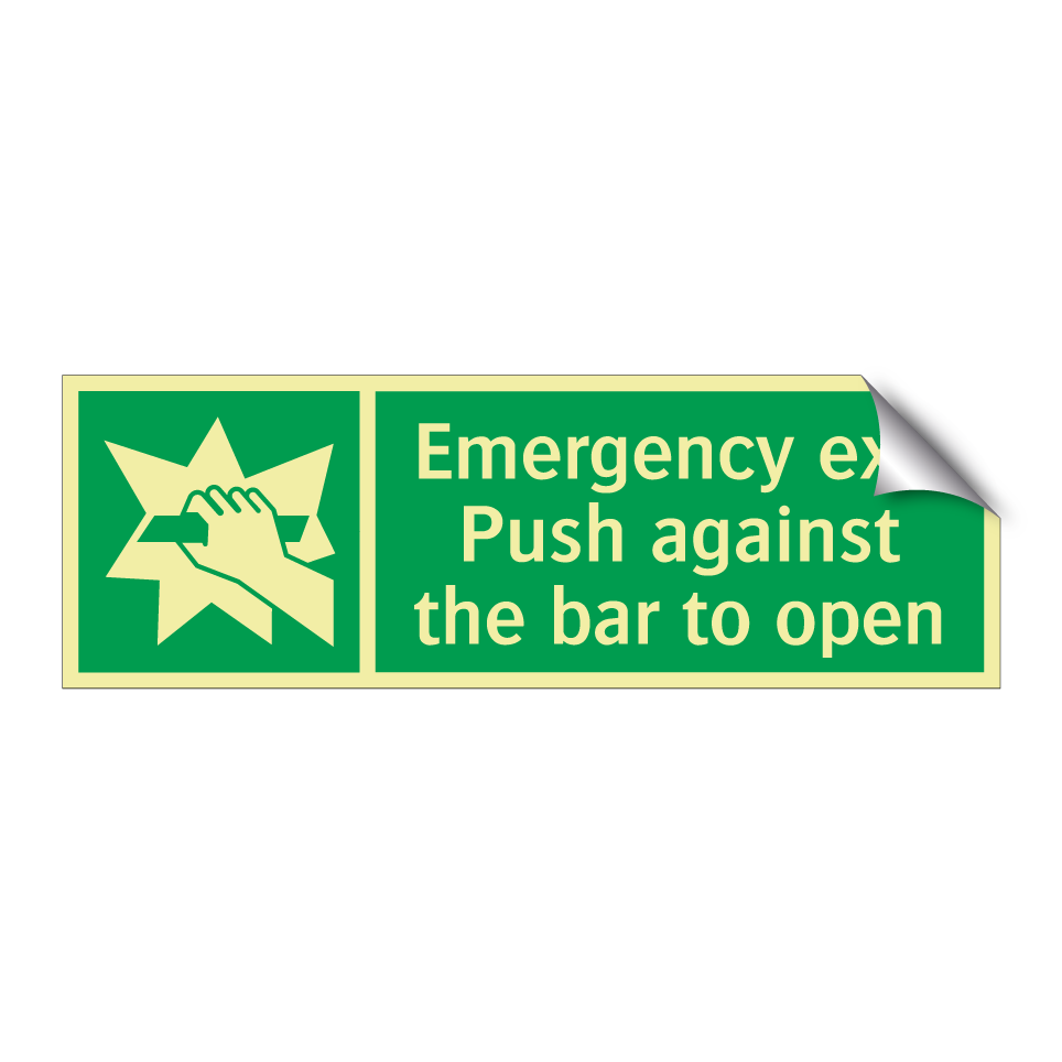 Emergency exit Push against the bar to open