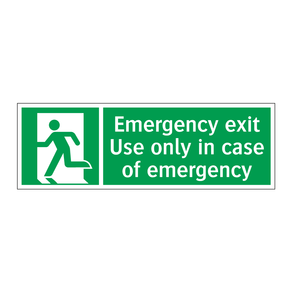 Emergency exit Use only in case of emergency