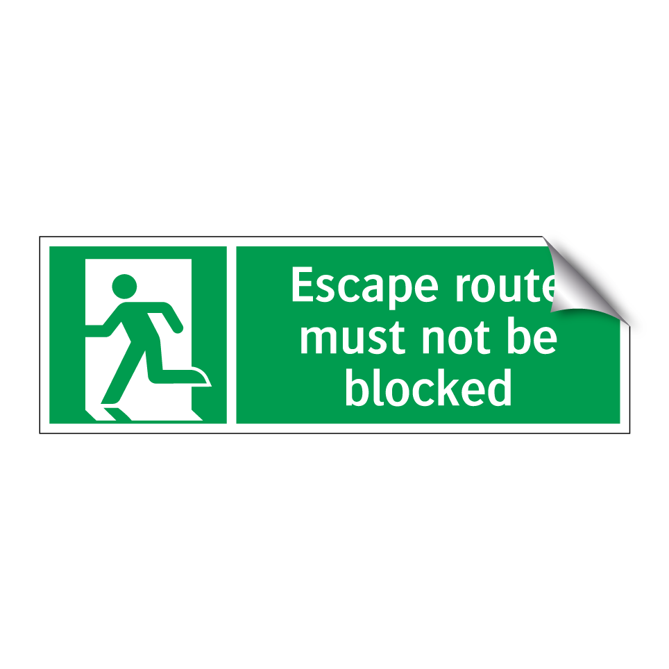 Escape route must not be blocked