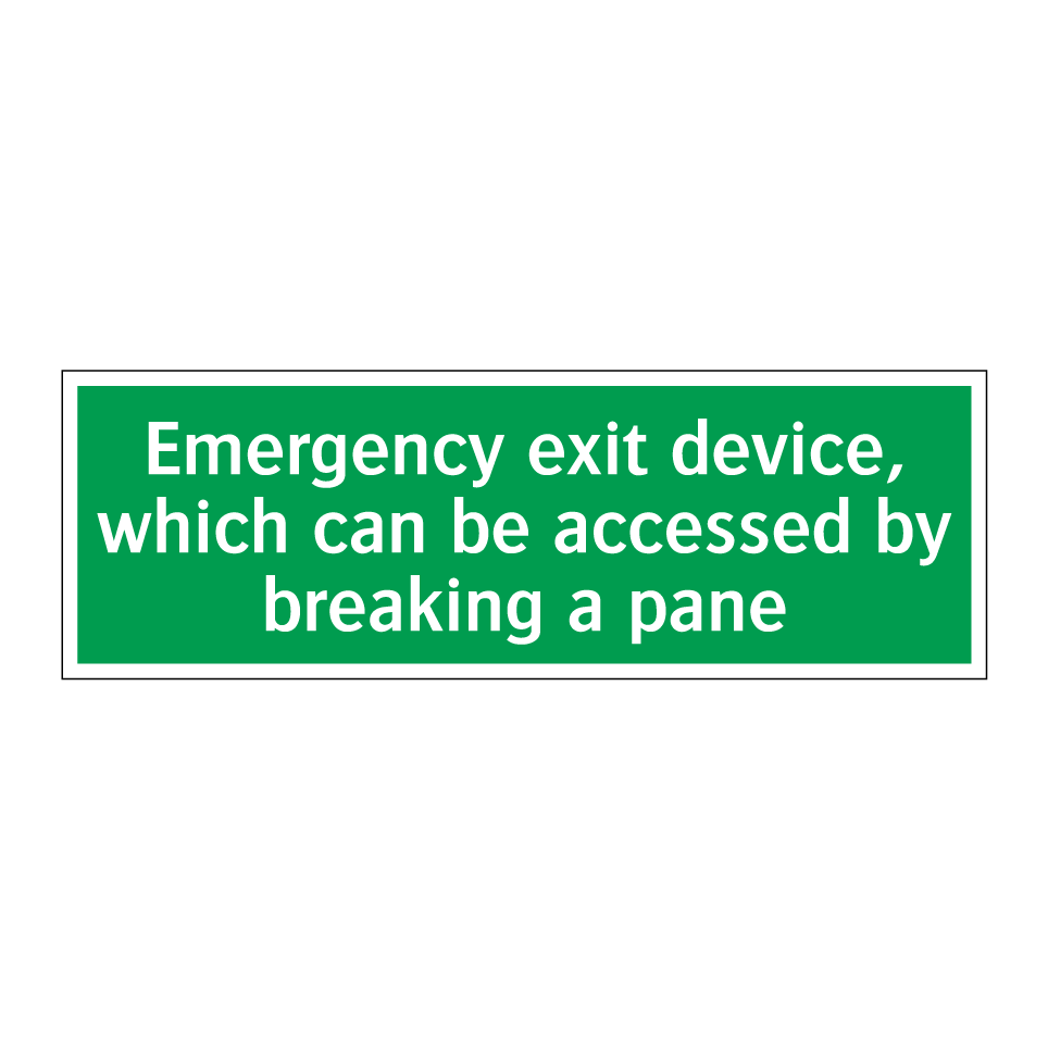 Emergency exit device, which can be accessed by breaking a pane
