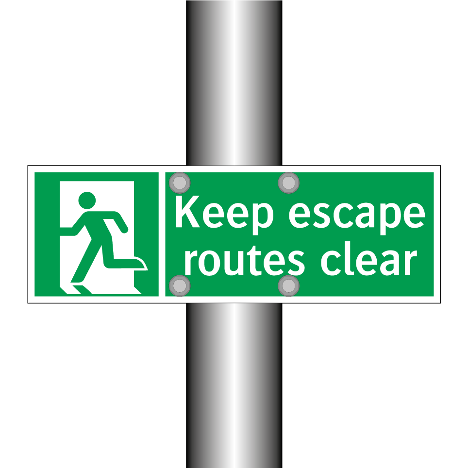 Keep escape routes clear