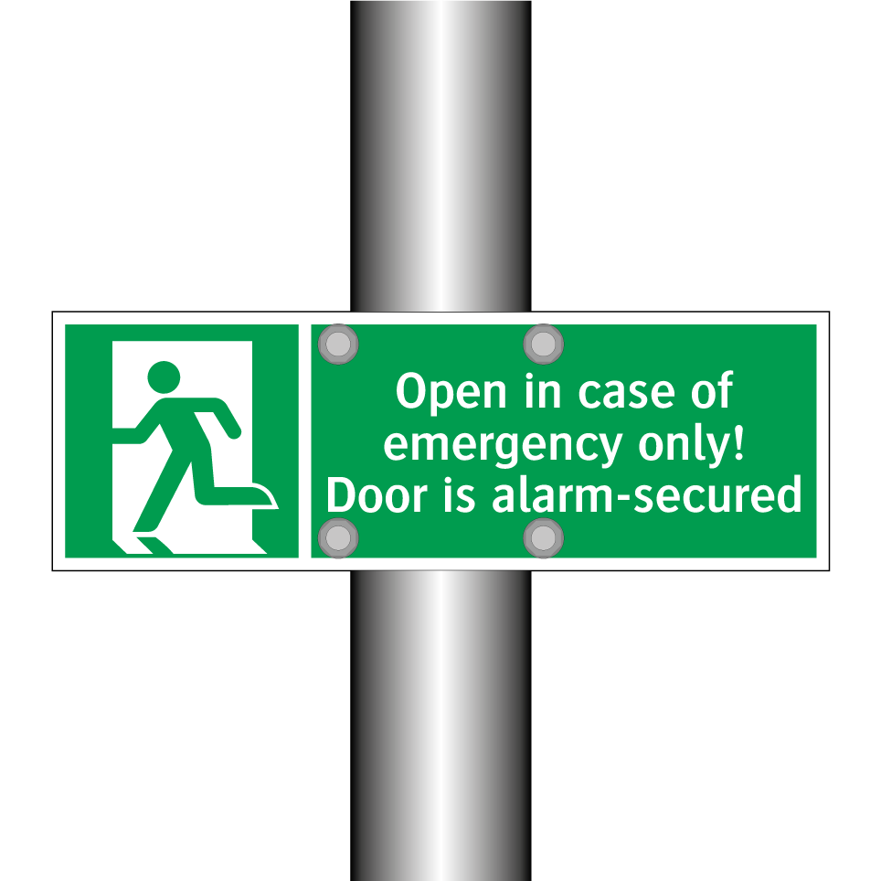 Open in case of emergency only! Door is alarm-secured