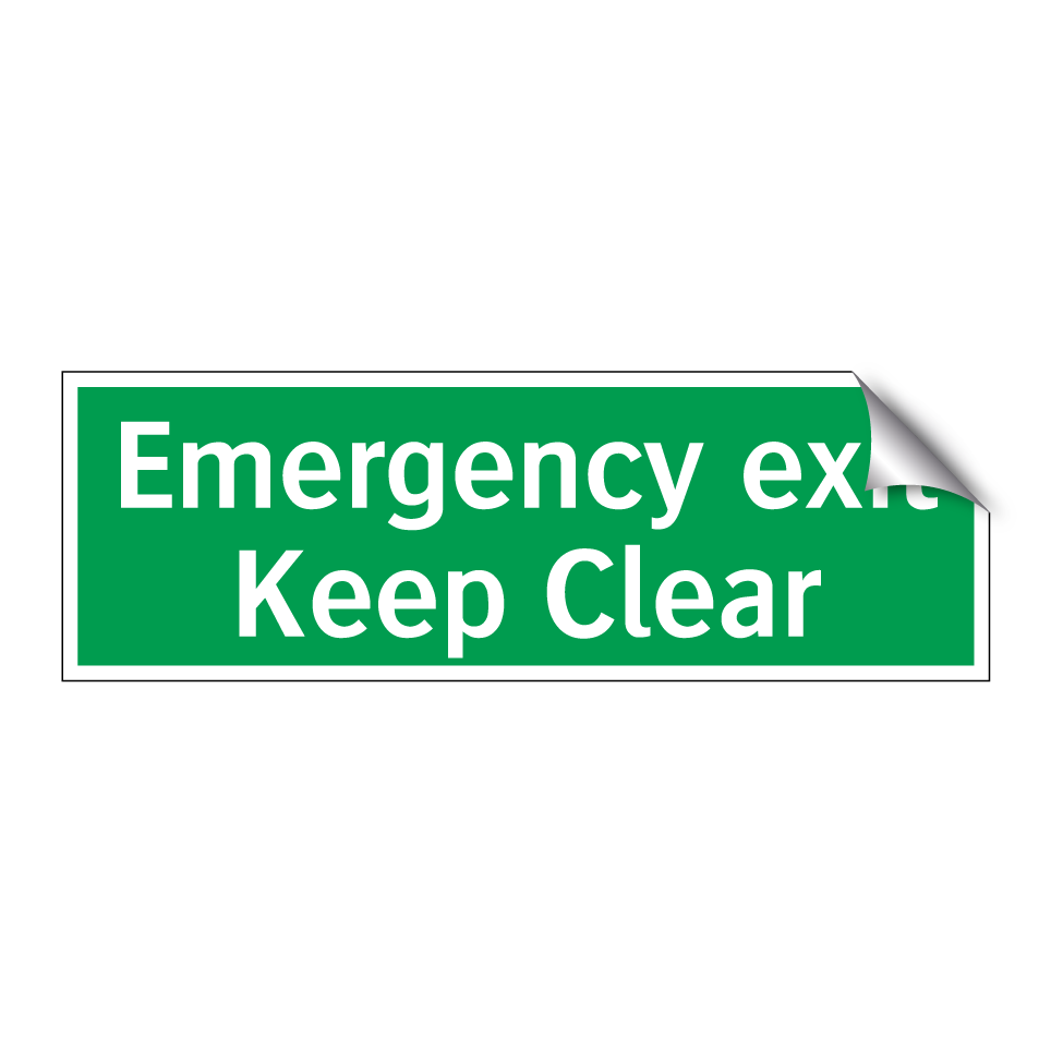 Emergency exit Keep Clear