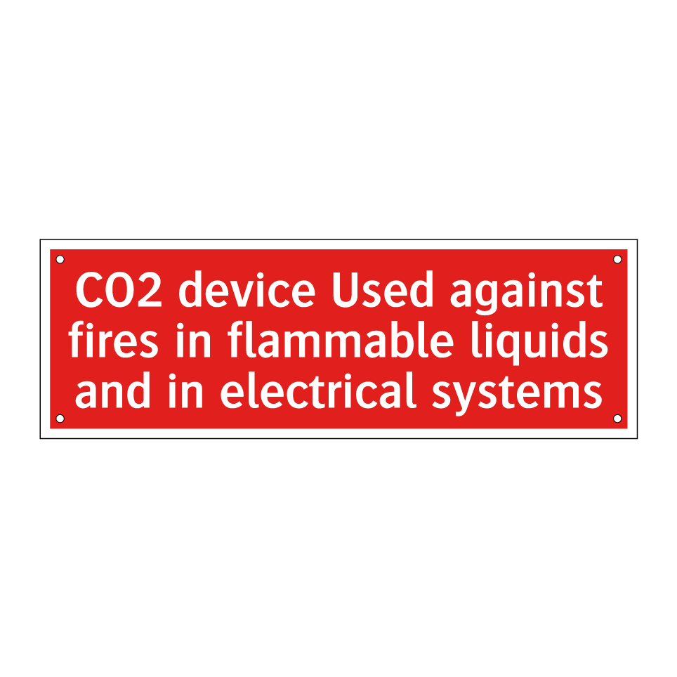 CO2 device Used against fires in flammable liquids and in electrical systems
