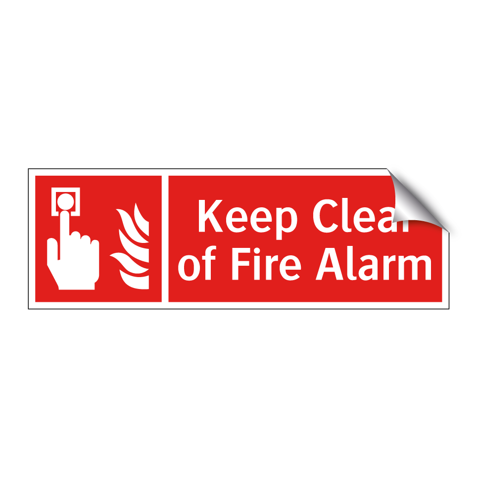 Keep Clear of Fire Alarm