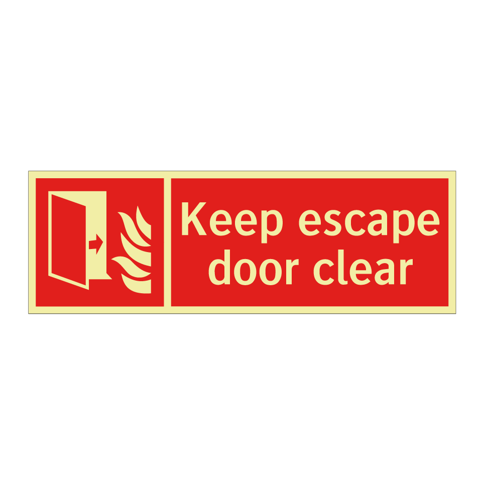 Keep escape door clear