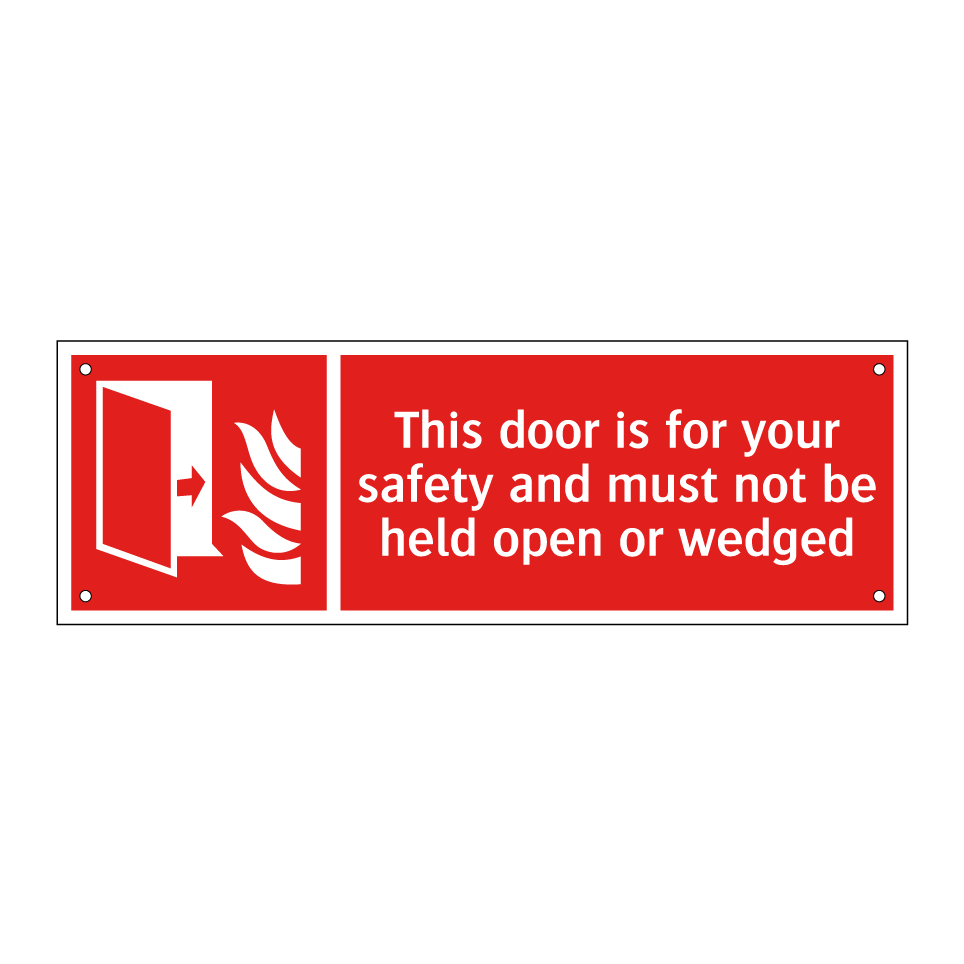 This door is for your safety and must not be held open or wedged