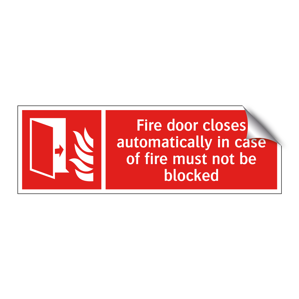Fire door closes automatically in case of fire must not be blocked