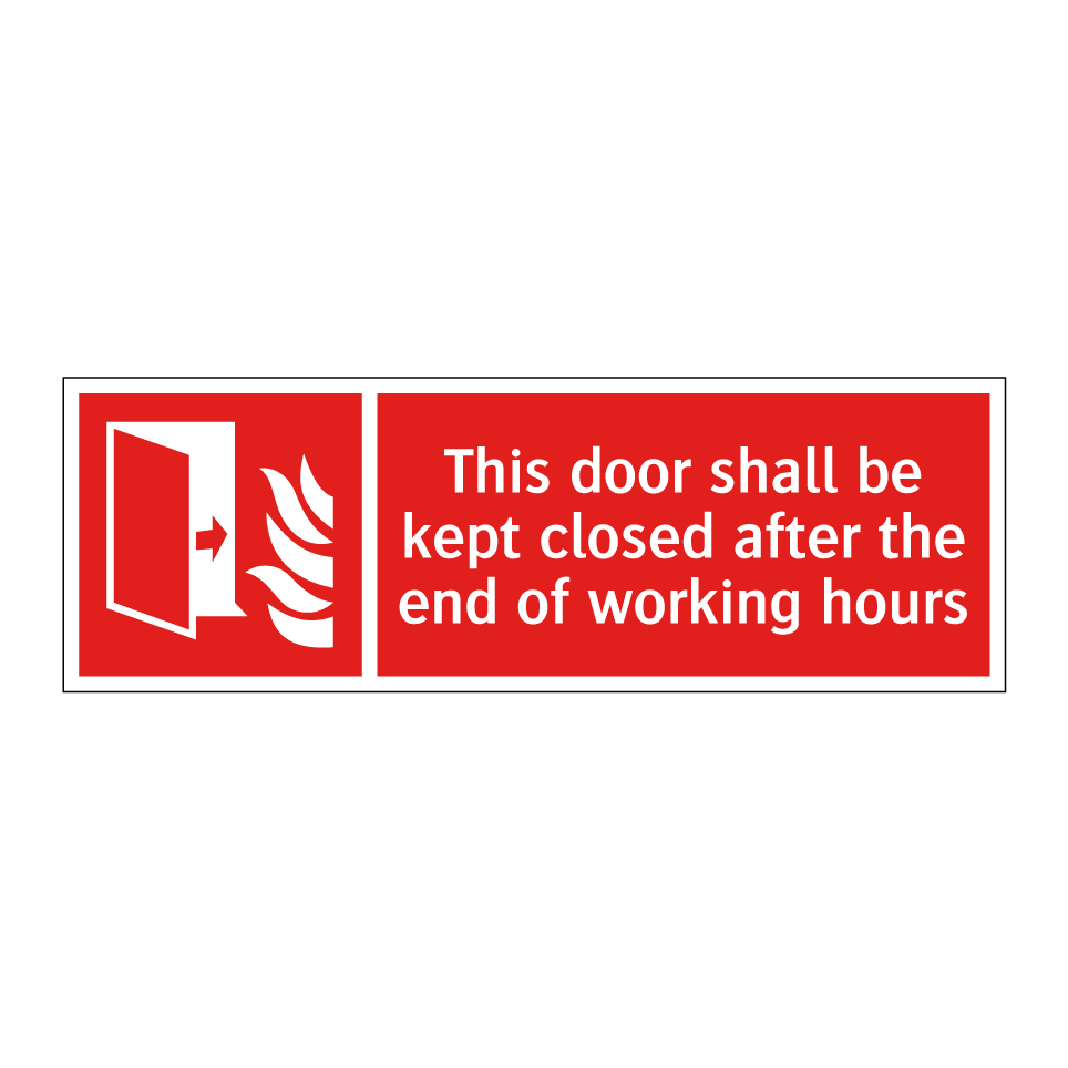 This door shall be kept closed after the end of working hours