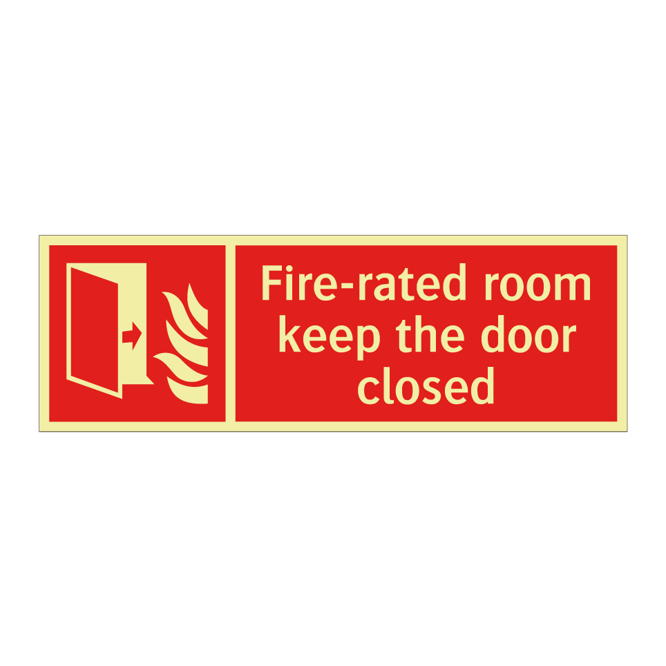 Fire-rated room keep the door closed