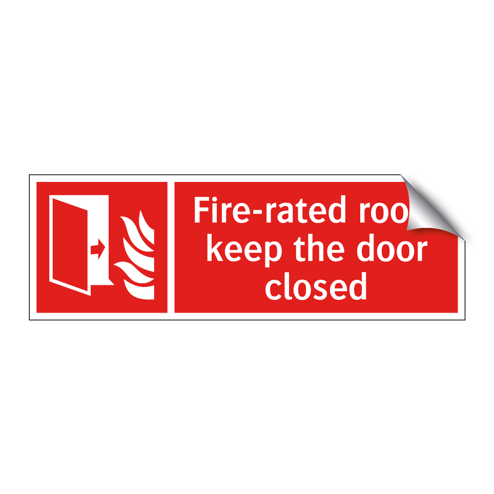 Fire-rated room keep the door closed