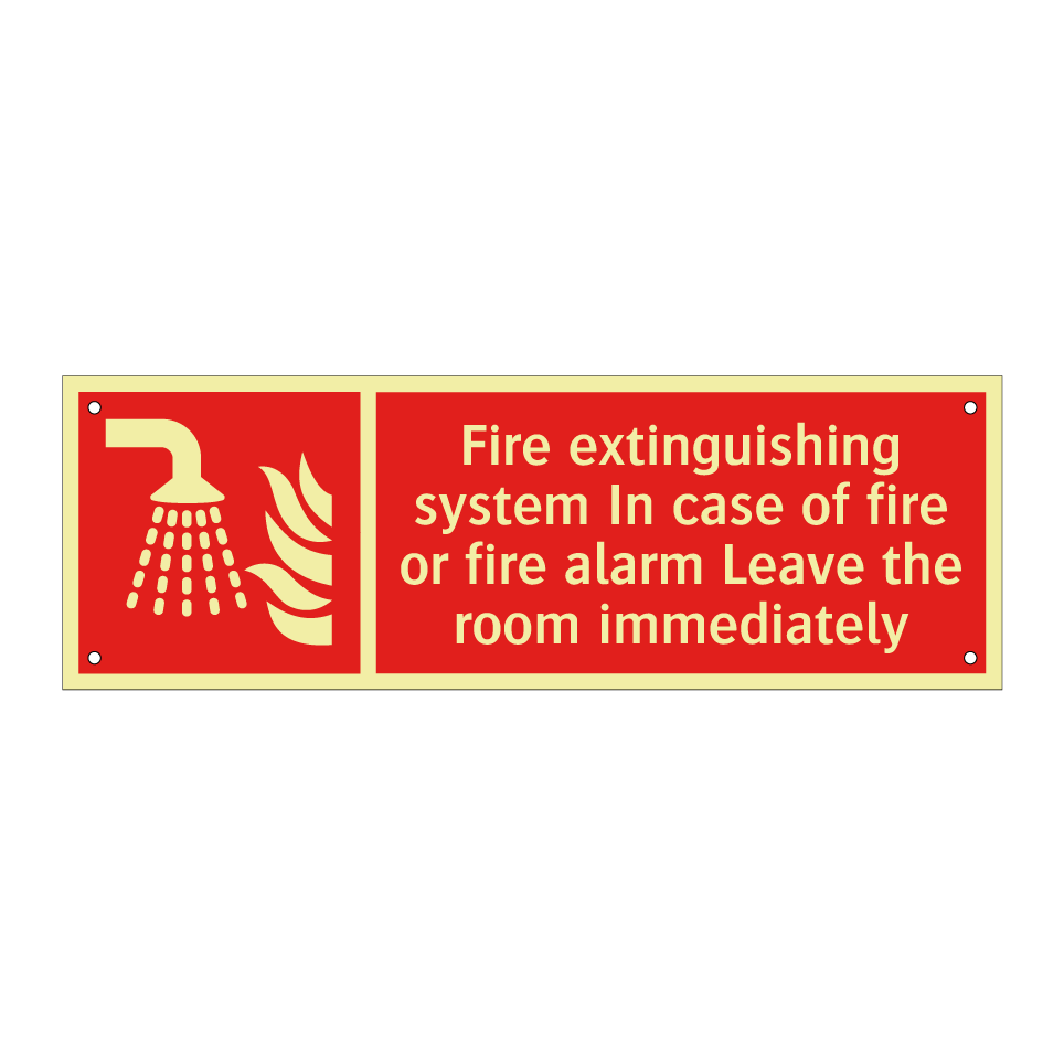 Fire extinguishing system In case of fire or fire alarm Leave the room immediately