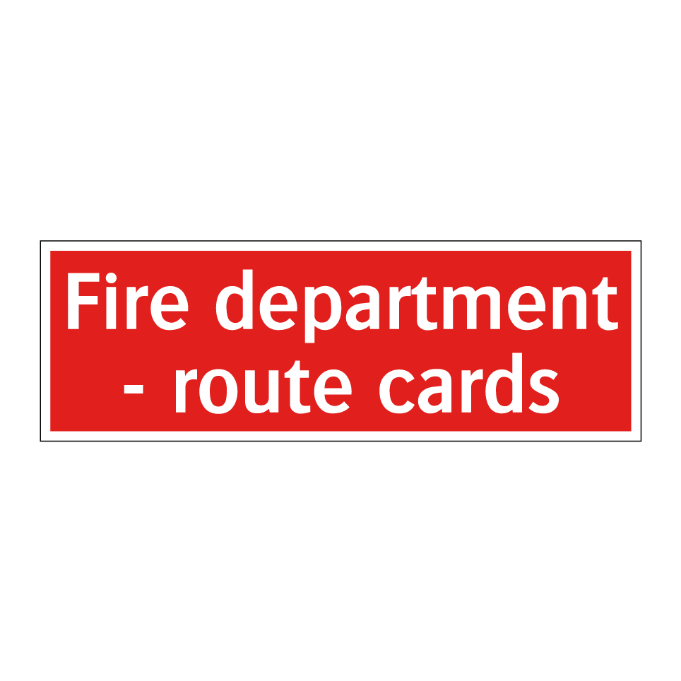 Fire department - route cards
