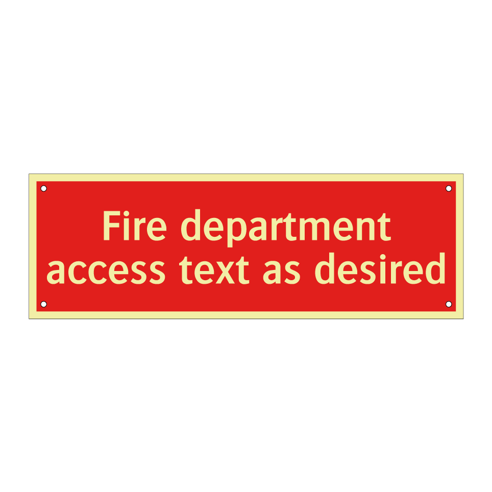 Fire department access text as desired