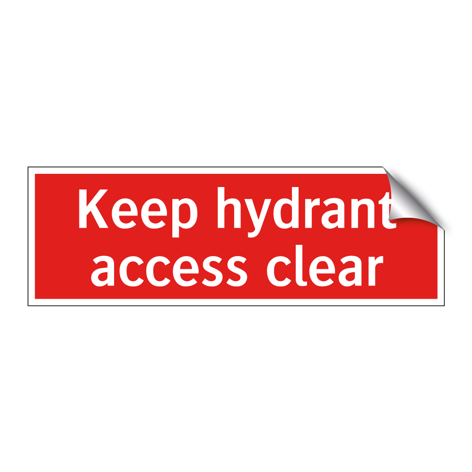 Keep hydrant access clear