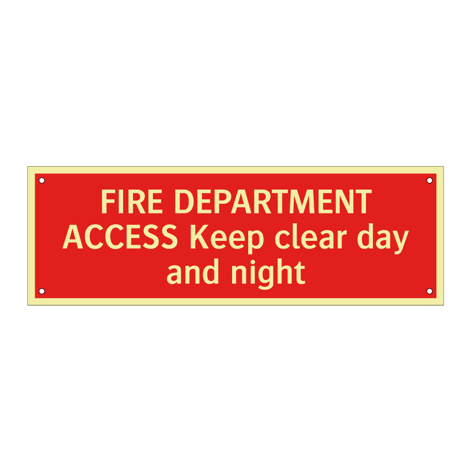 FIRE DEPARTMENT ACCESS Keep clear day and night