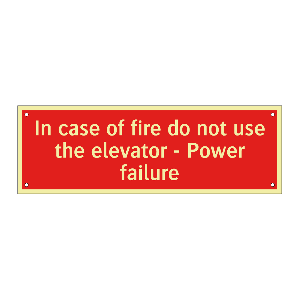 In case of fire do not use the elevator - Power failure