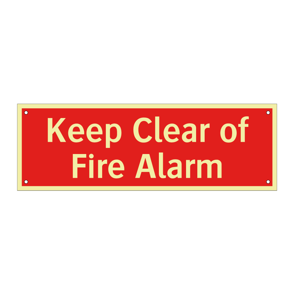 Keep Clear of Fire Alarm