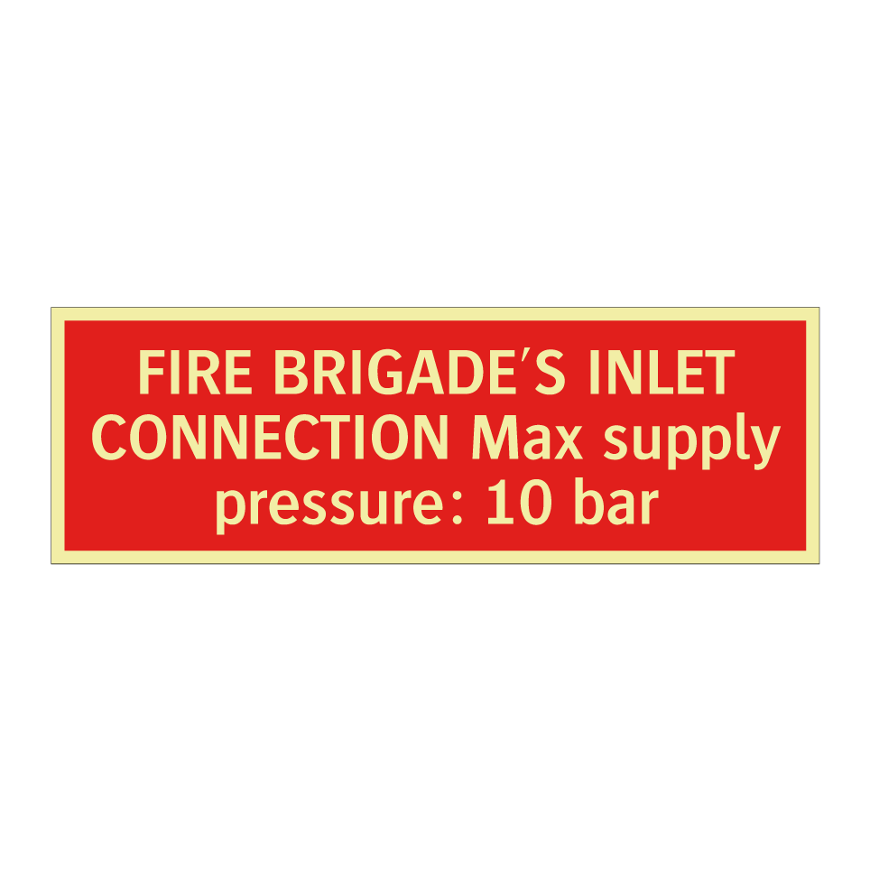 FIRE BRIGADE'S INLET CONNECTION Max supply pressure: 10 bar