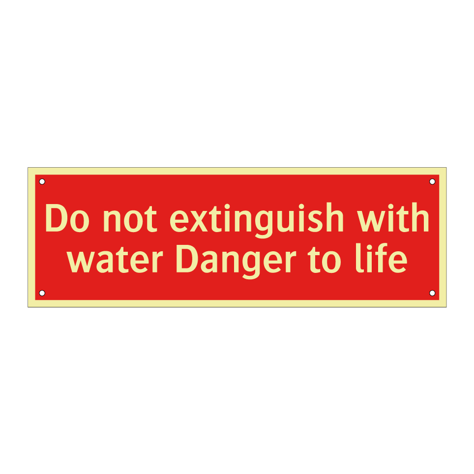 Do not extinguish with water Danger to life