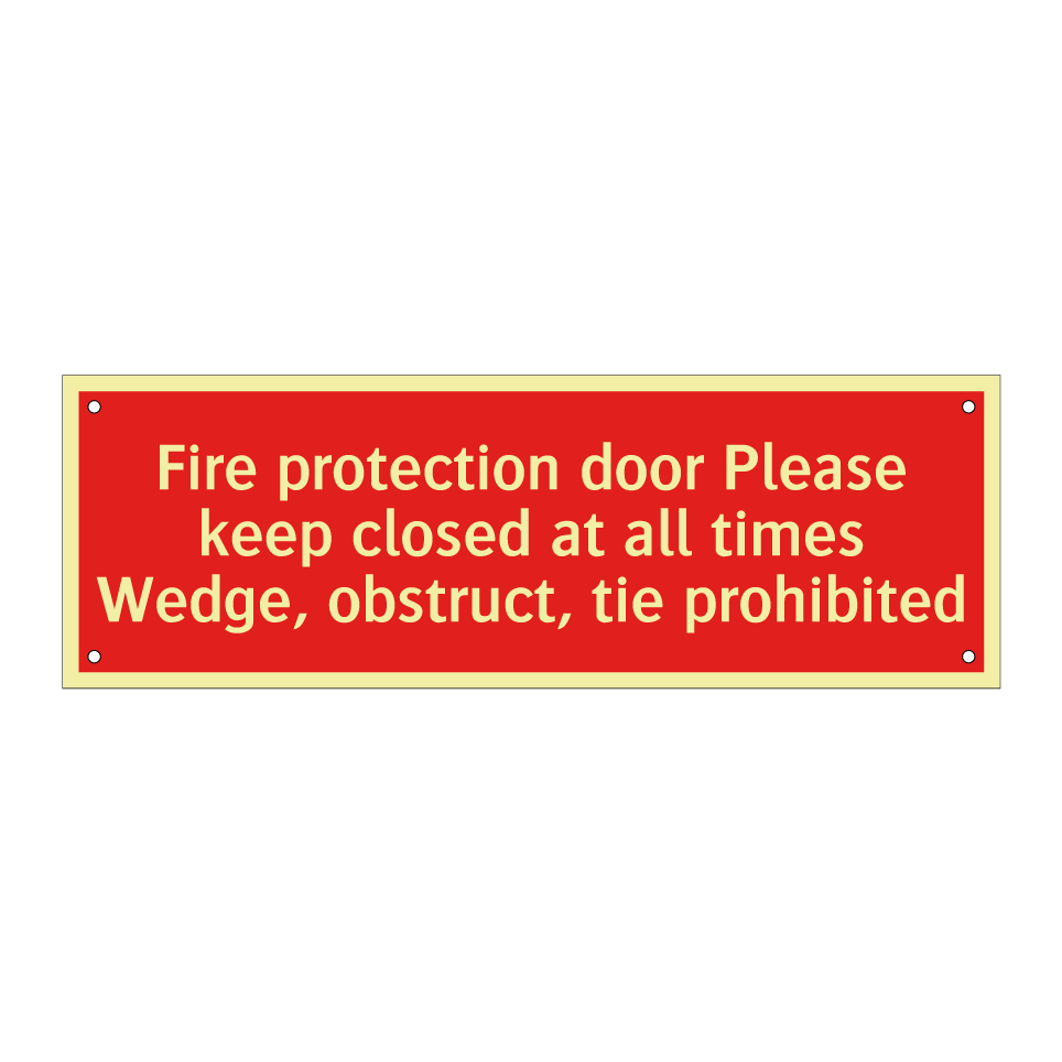 Fire protection door Please keep closed at all times Wedge, obstruct, tie prohibited