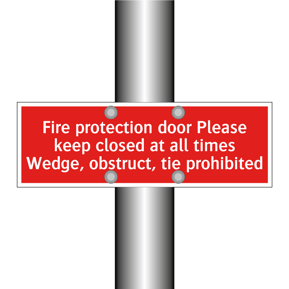 Fire protection door Please keep closed at all times Wedge, obstruct, tie prohibited
