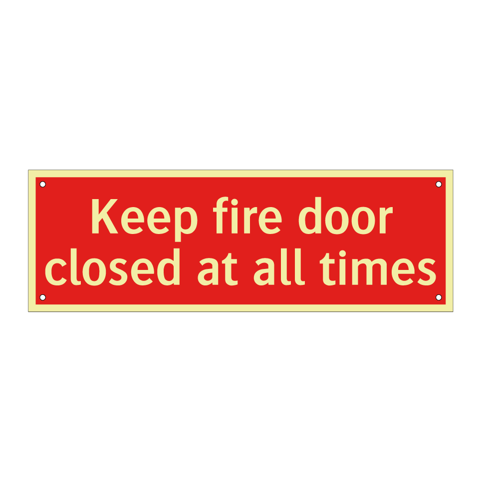 Keep fire door closed at all times