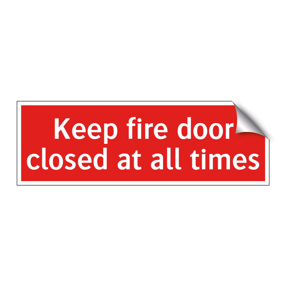 Keep fire door closed at all times