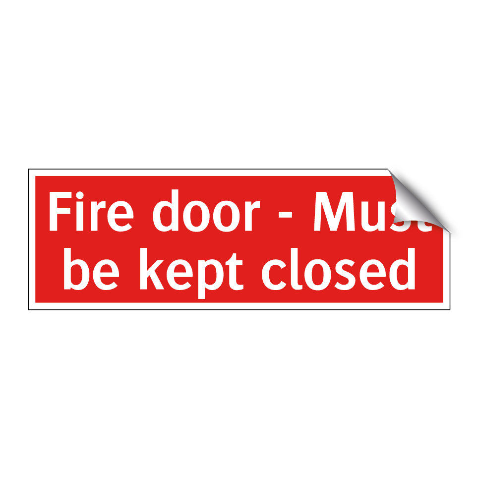 Fire door - Must be kept closed