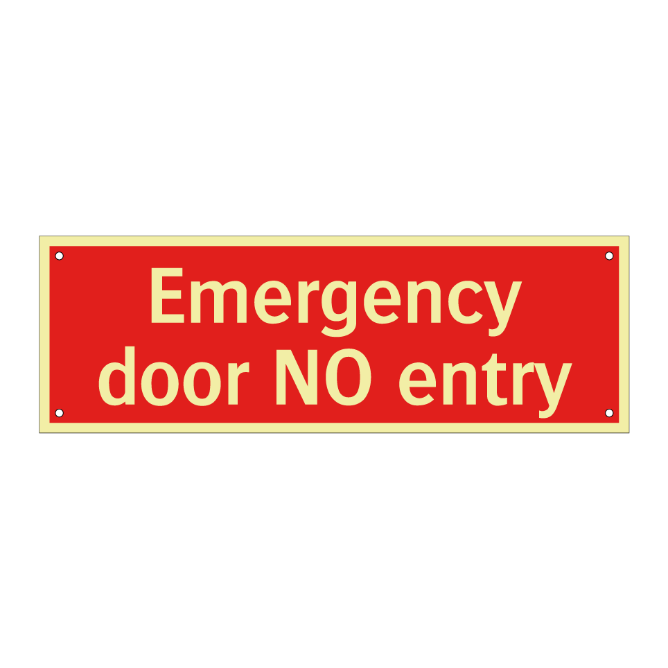 Emergency door NO entry