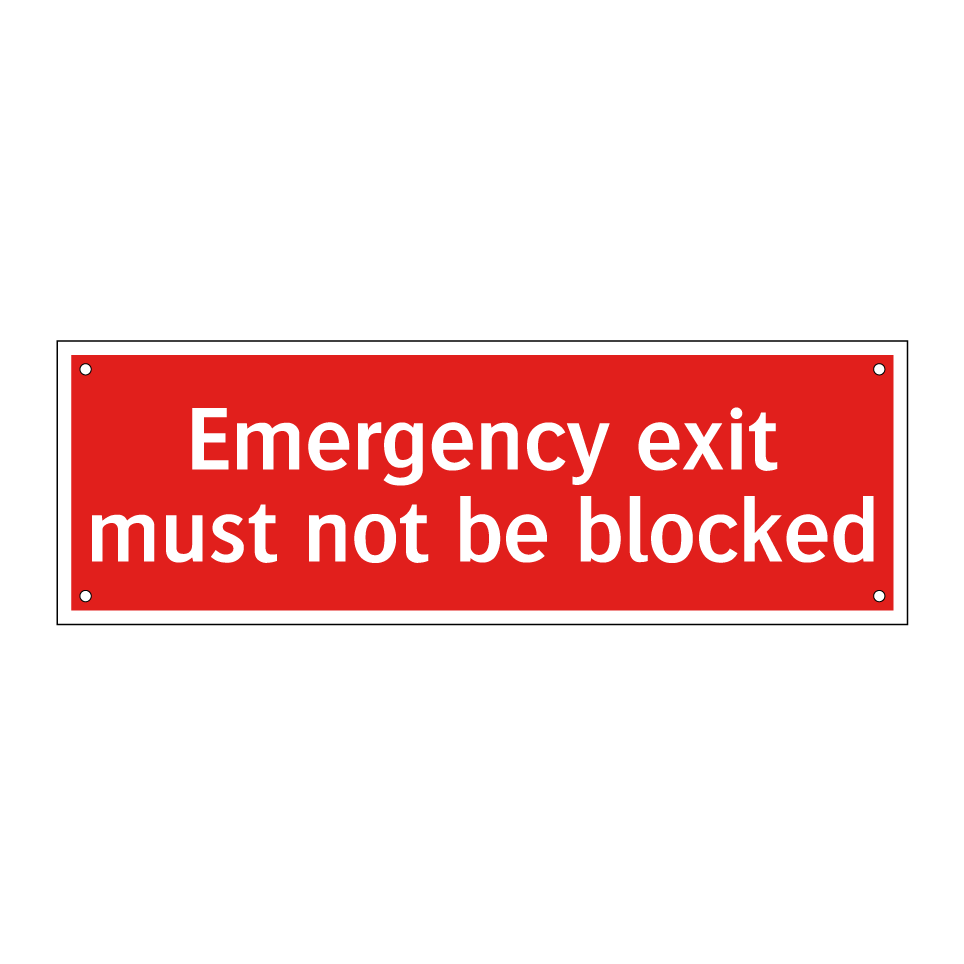 Emergency exit must not be blocked