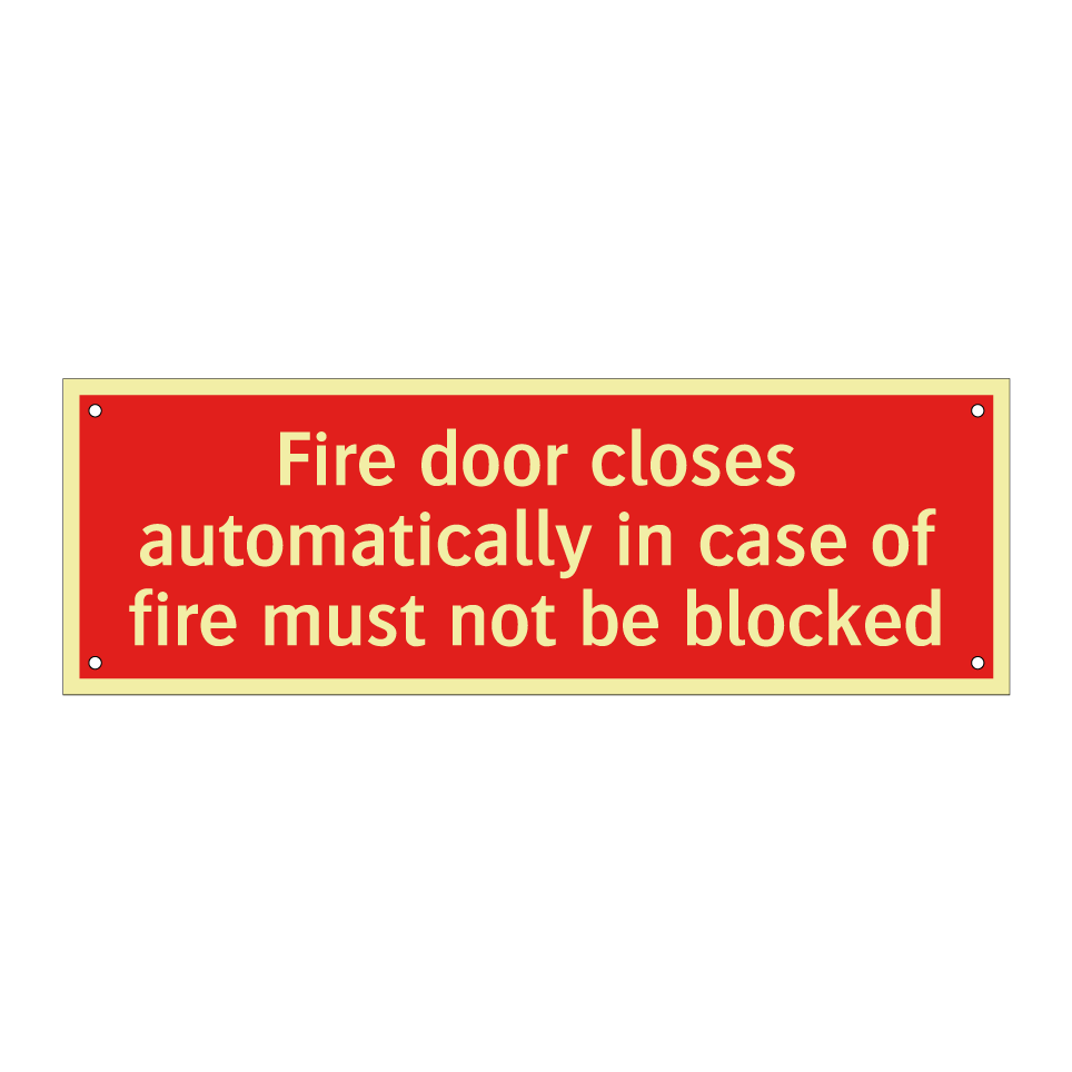 Fire door closes automatically in case of fire must not be blocked