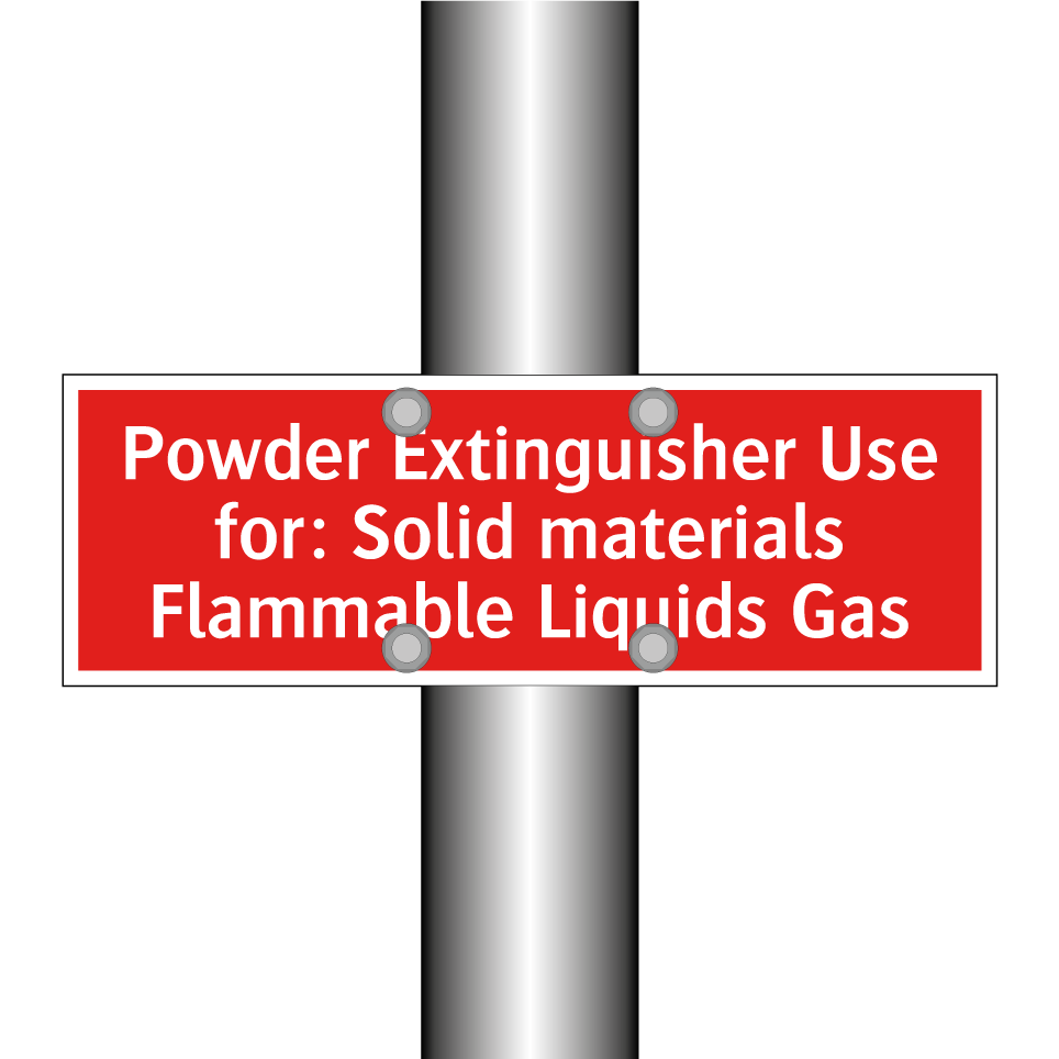 Powder Extinguisher Use for: Solid materials Flammable Liquids Gas