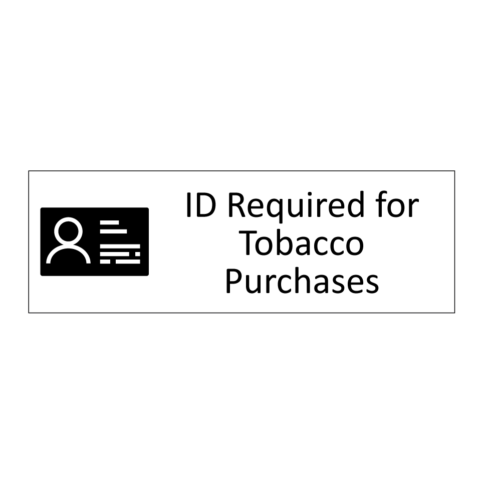 ID Required for Tobacco Purchases