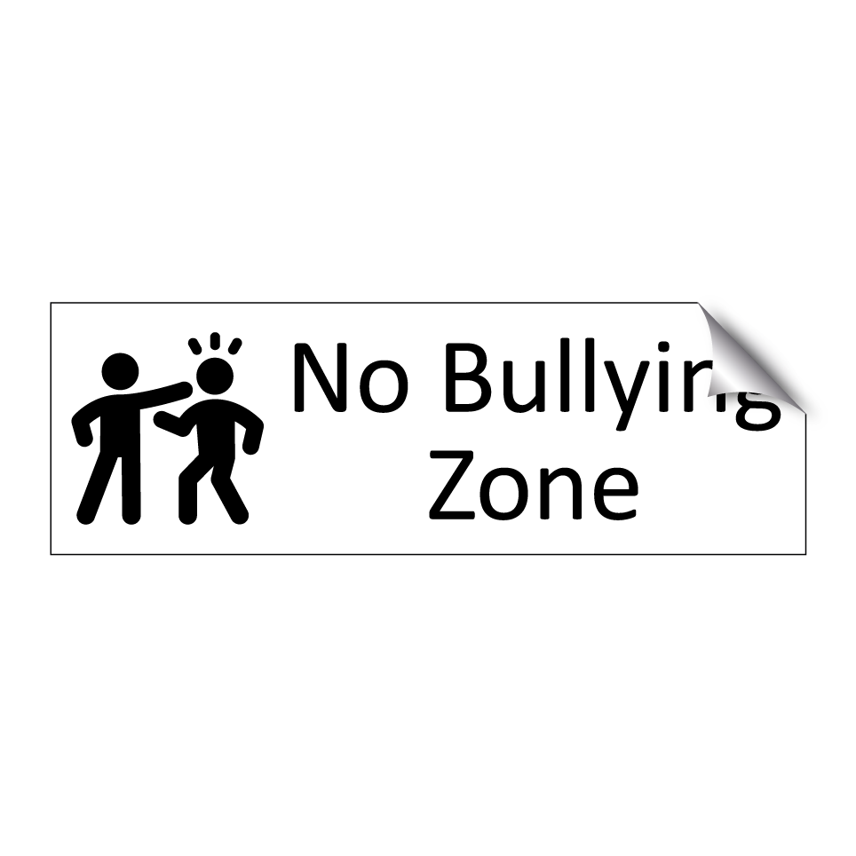 No Bullying Zone