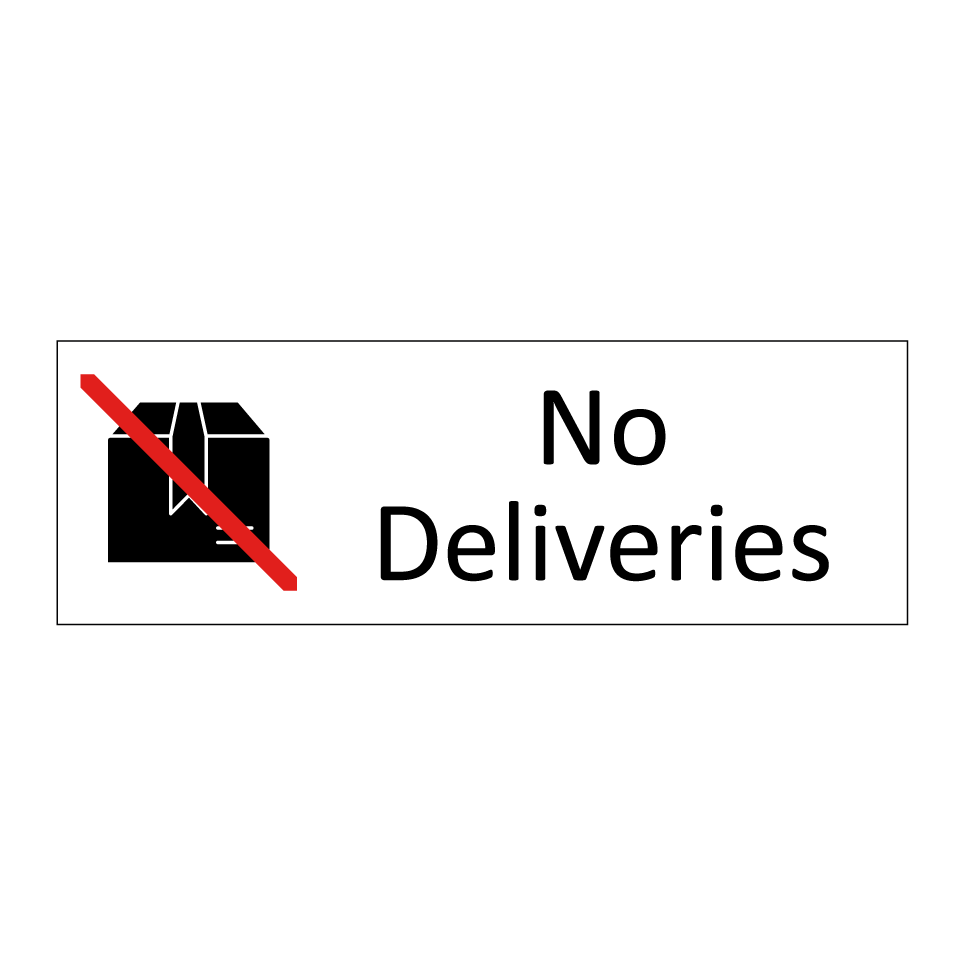 No Deliveries