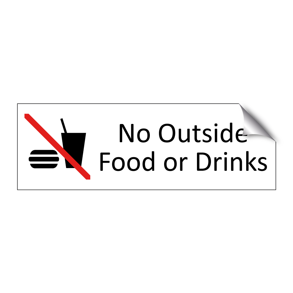 No Outside Food or Drinks