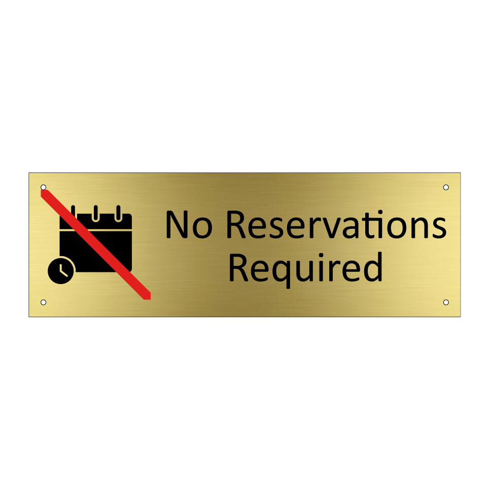 No Reservations Required