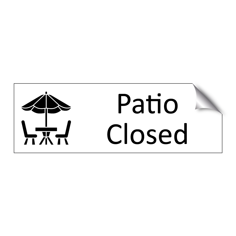 Patio Closed