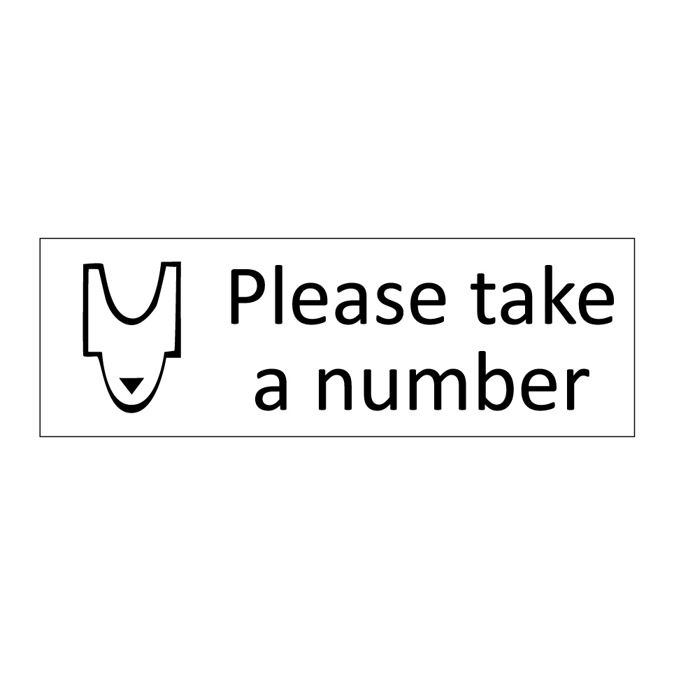Please take a number