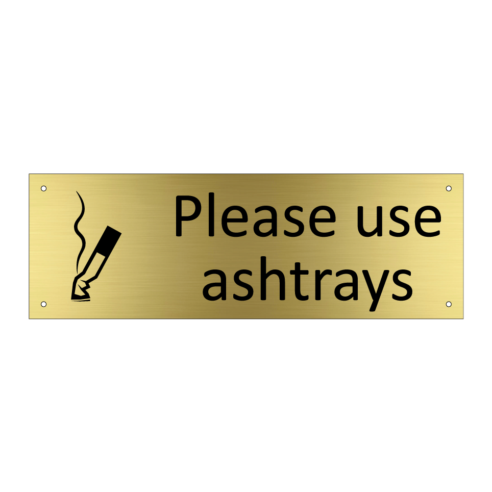 Please use ashtrays